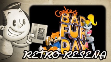 Retro Reseña: Conker's Bad Fur Day