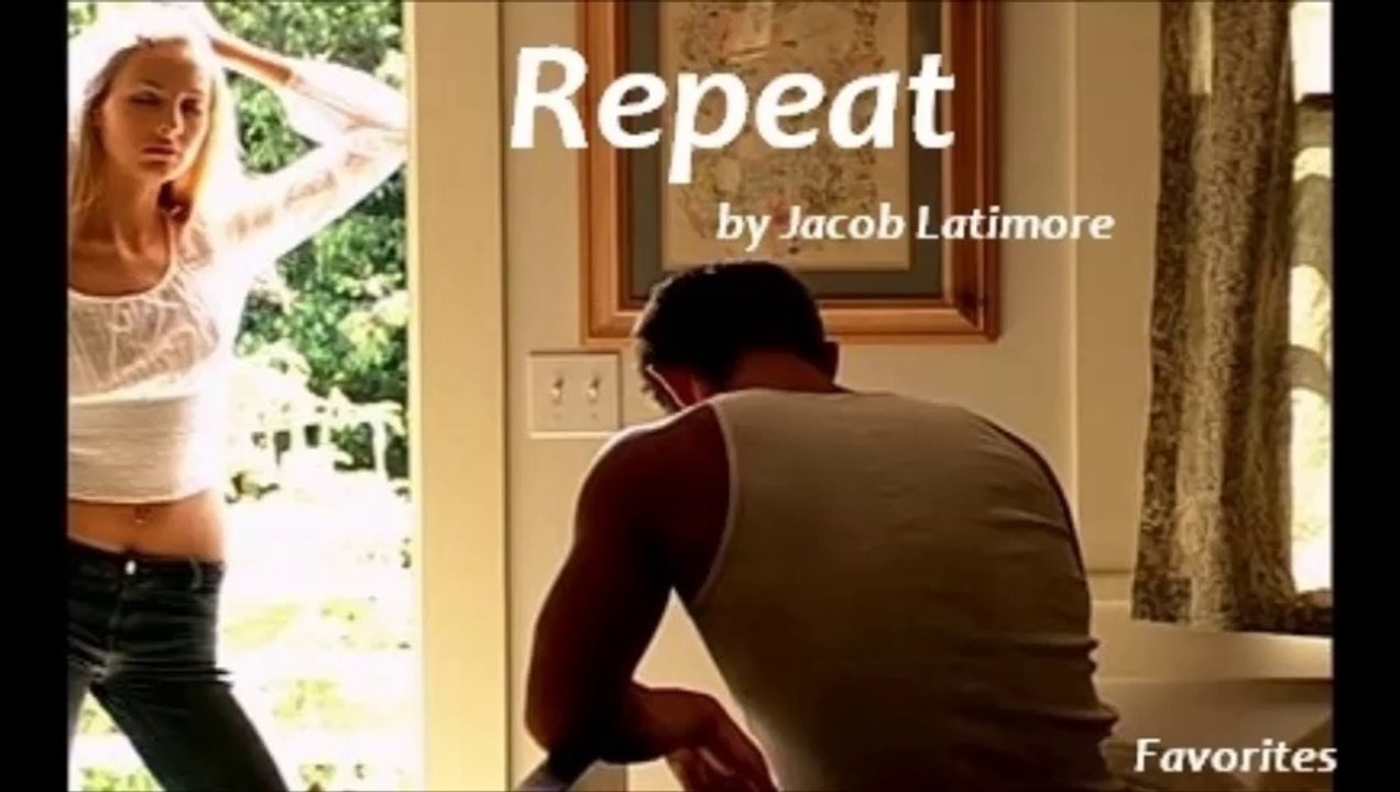 Repeat by Jacob Latimore