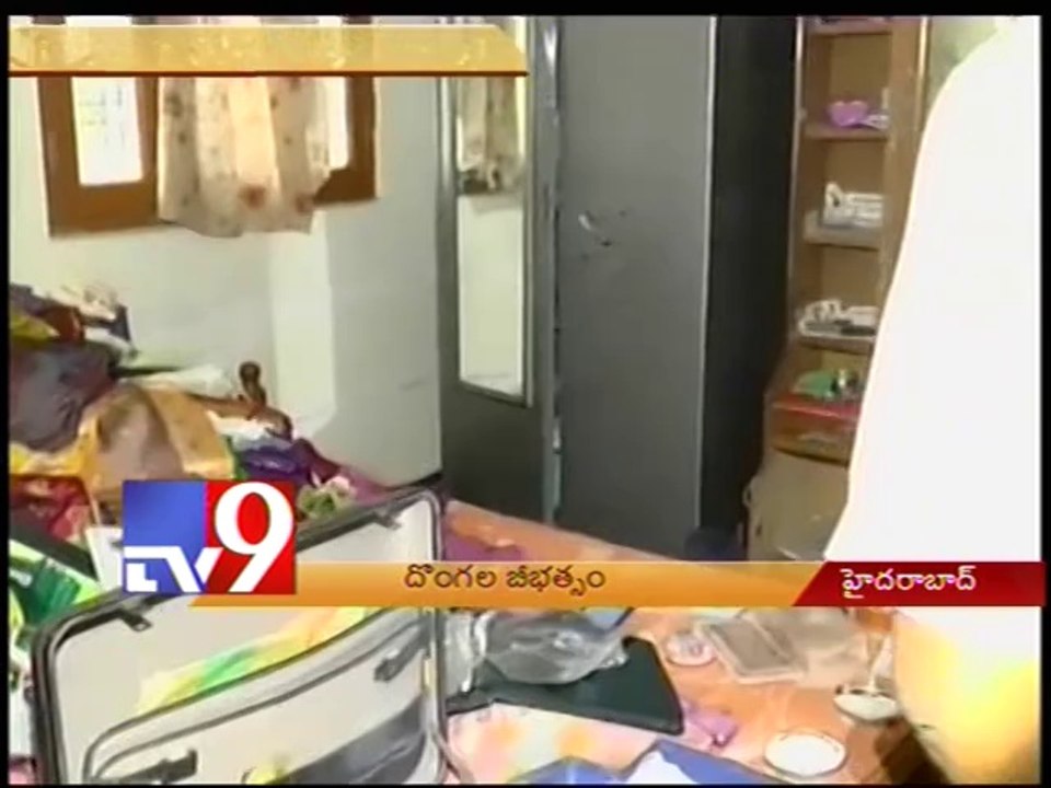 Thieves looted valuables worth 10 lakhs in Hyderabad