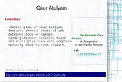 Gaur Atulyam Call Now @ 09999536147 New Launch in Greater Noida