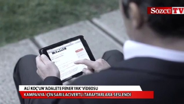 Ali Koç'tan Adalete Fener Yak videosu