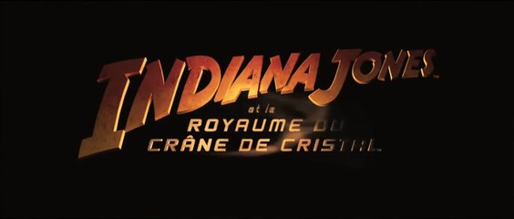 Indiana Jones et le Royaume du Crâne de Cristal (2008) - Bande-Annonce / Trailer [VF-HD]