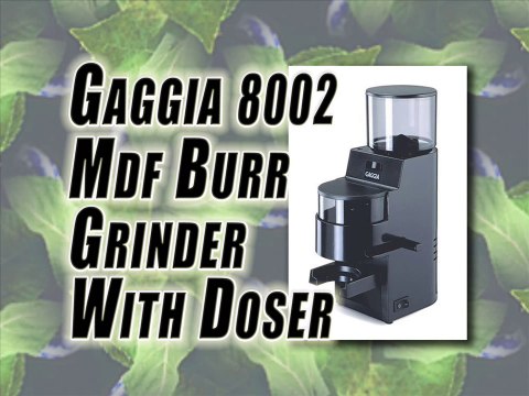 Gaggia 8002 MDF Burr Grinder With Doser Review - Best Burr Coffee Grinder Reviews