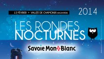 Les Rondes Nocturnes Savoie Mont-Blanc 2014 - Argentière