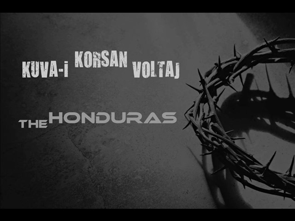 Korsan & Kuva-i & Dulket TheHONDURAS