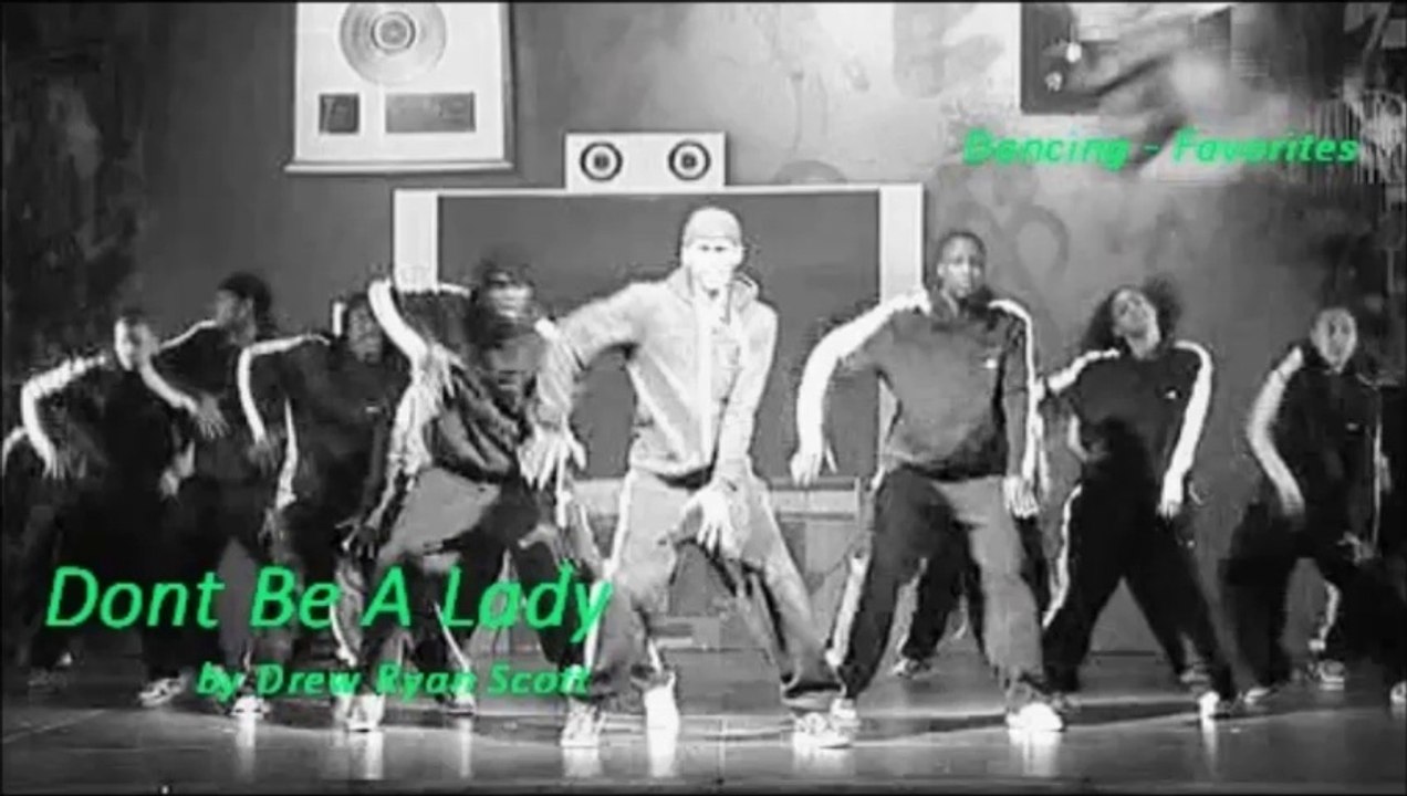 Dont Be A Lady by Drew Ryan Scott (R&B - Favorites)