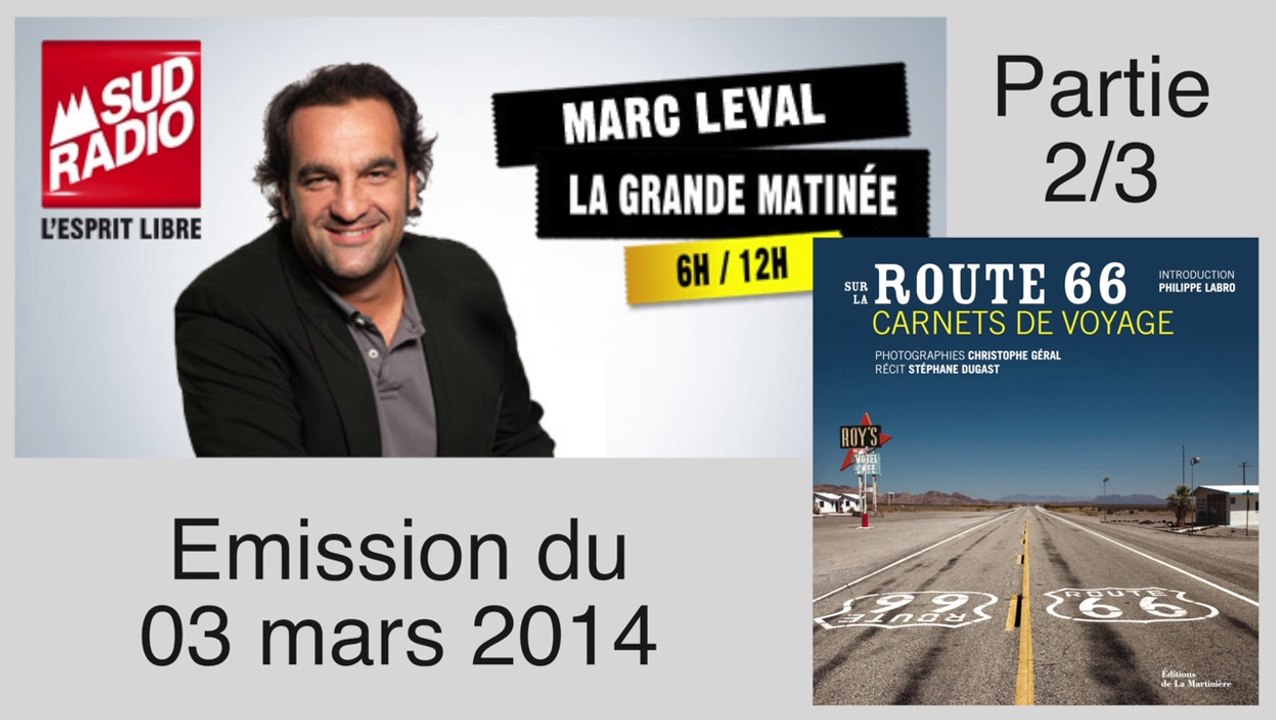 PODCAST | SUD RADIO sur la route 66 / Part 2