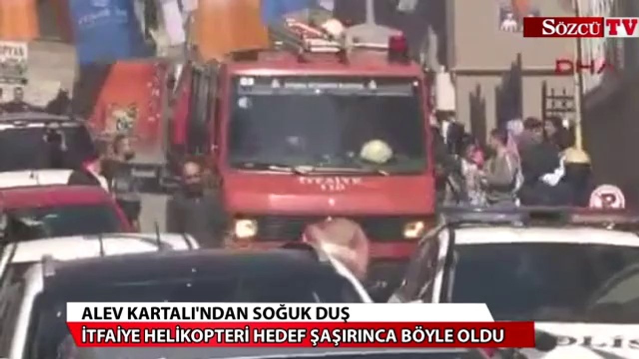 Alev Kartalı hedef şaşırınca bütün mahalle ıslandı
