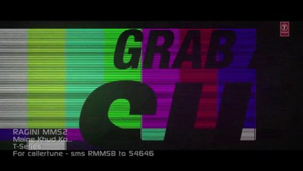 Sunny Leon Ragni mms2 HD Song Maine Khud ko