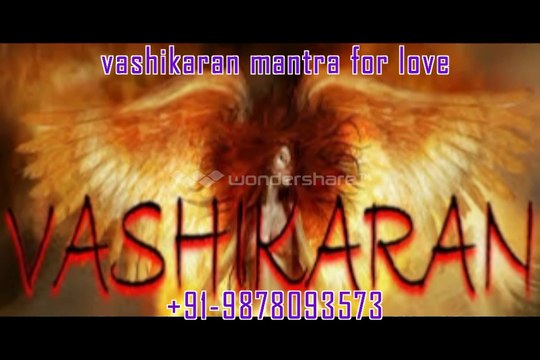 Love vashikaran specialist aghori baba ji +91-9878093573 surat,ahmedabad,gujrat