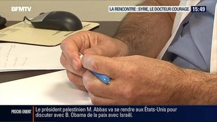7 jours BFM: Syrie, le docteur courage - 15/03