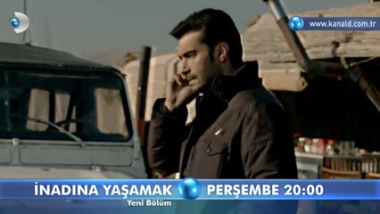 İnadına Yaşamak 2.Bölüm Fragmanı