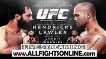 Watch Hendricks vs Lawler Live Streaming Fight 3/15/2014