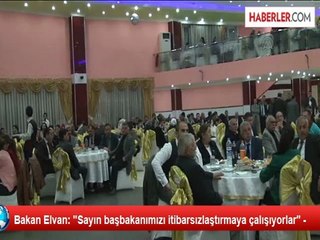 Bakan Elvan: "Sayın başbakanımızı itibarsızlaştırmaya çalışıyorlar'' -