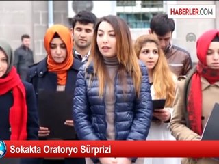 Sokakta Oratoryo Sürprizi