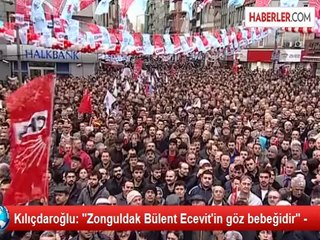 Kılıçdaroğlu: "Zonguldak Bülent Ecevit'in göz bebeğidir" -
