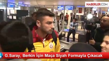 G.Saray, Berkin İçin Maça Siyah Formayla Çıkacak