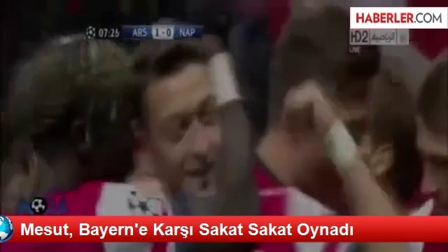 Mesut, Bayern'e Karşı Sakat Sakat Oynadı