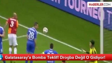 Galatasaray'a Bomba Teklif! Drogba Değil O Gidiyor!
