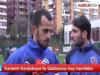 Karabükspor, Galatasaray Maçı Hazırlıklarına Başladı