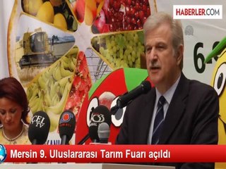 Mersin 9. Uluslararası Tarım Fuarı Açıldı