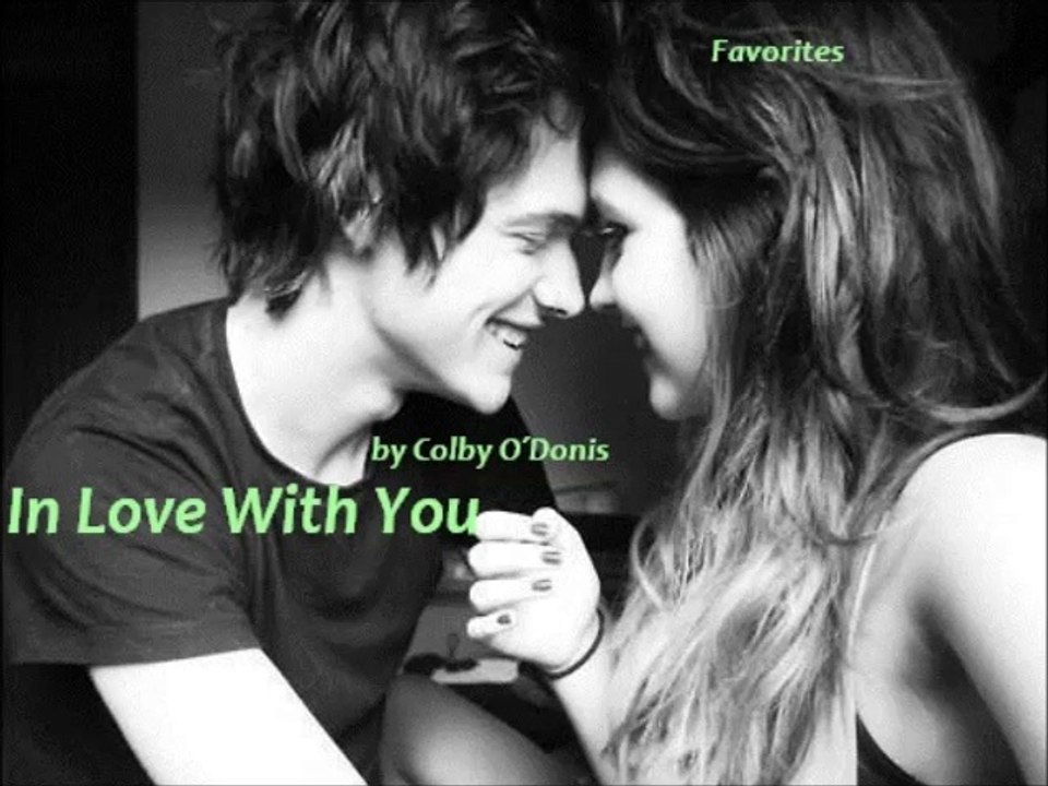 In Love With You by Colby O´Donis (R&B - Favorites)