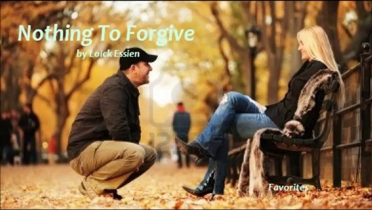 Nothing To Forgive by Loick Essien (Favorites)