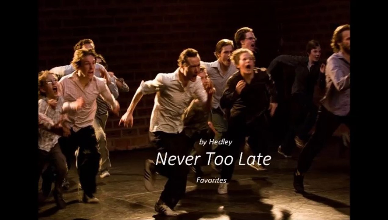 Never Too Late by Hedley (Favorites)