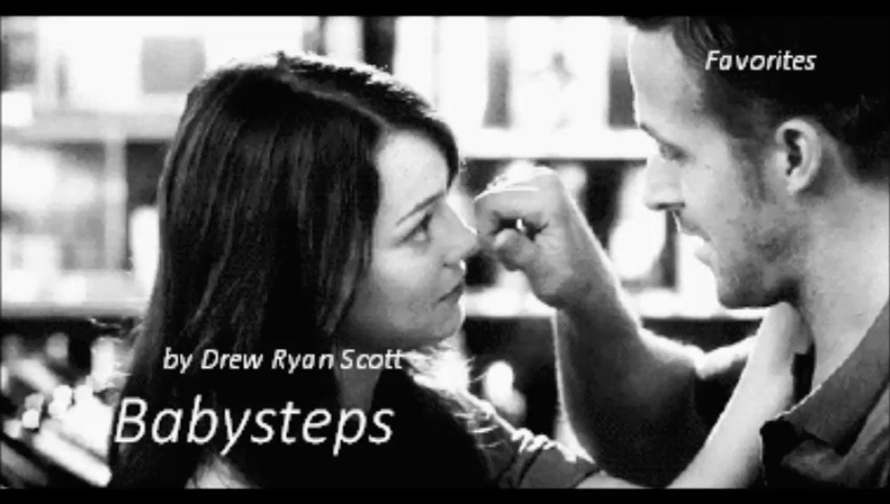 Babysteps by Drew Ryan Scott (Favorites)