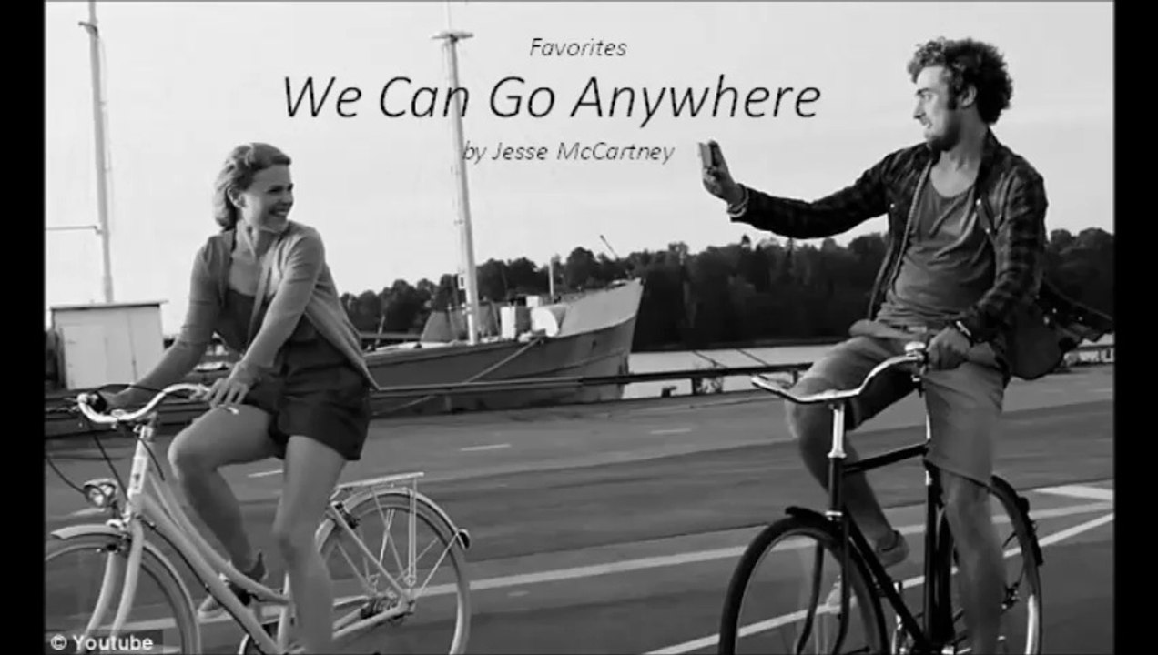 We Can Go Anywhere by Jesse McCartney (Favorites)