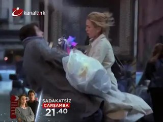 "SADAKATSİZ" 26 Aralık Çarşamba akşamı saat 21:40'da Kanaltürk sinema kuşağında...