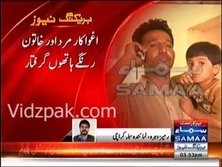 Woman & man arrested while kidnapping a child in karachi