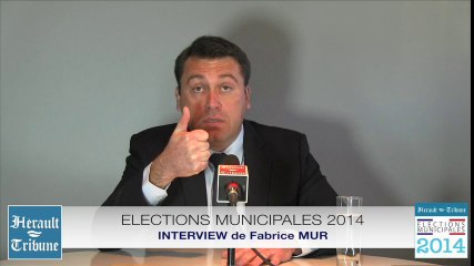 AGDE - 2014 - L'interview de la semaine : Fabrice MUR pour la liste REUSSIR AGDE ENSEMBLE par Didier DENESTEBE
