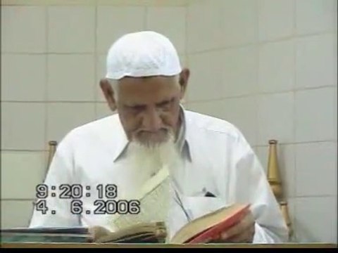 Dars e Quran from Sura Al Baqrah Ayat # 120 by Maulana Muhammad Ishaq r.a