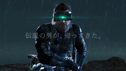 METAL GEAR SOLID 5 GROUND ZEROES - TV Commercial 伝説の男篇：30秒