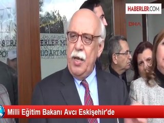 Milli Eğitim Bakanı Avcı Eskişehir'de