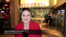 Las Vegas Travel Guide for Spring - Summer 2014 | Las Vegas Monorail Tips pt. 10