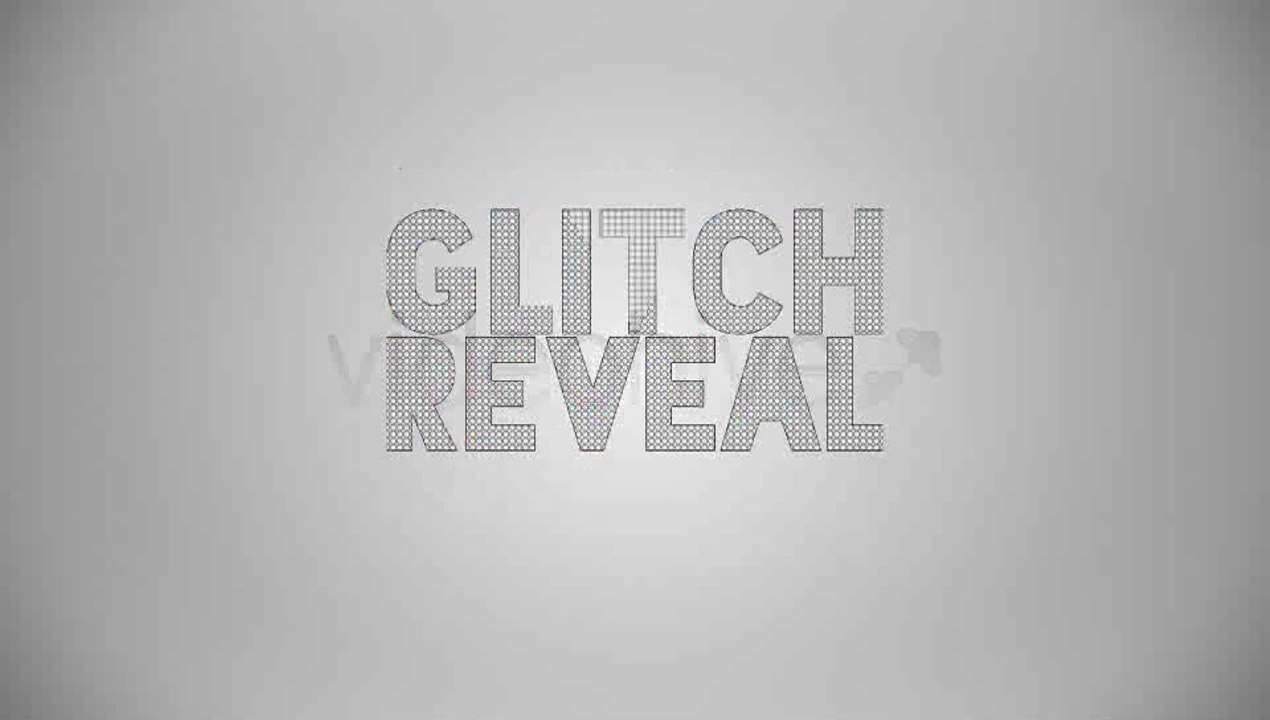 Glitch Reveal