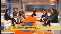 TV3 - Els Matins - Joan Triadú, un pedagog pioner del català a la postguerra