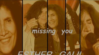 MISSING YOU -ESTHER GALIL    (en images)
