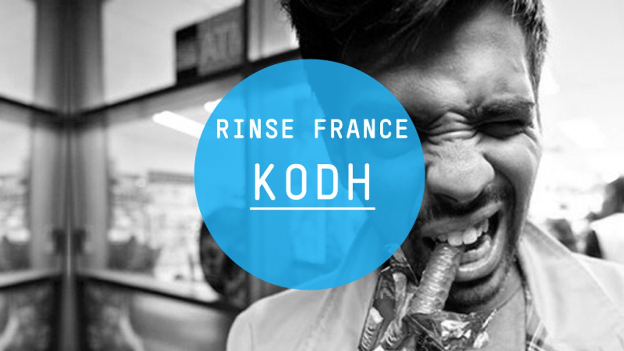 Kodh - Rinse France DJ Set