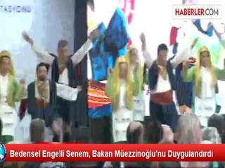 Bedensel Engelli Senem, Bakan Müezzinoğlu'nu Duygulandırdı