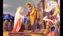 Il mese di Marzo dedicato a San Giuseppe | L'uomo giusto - Lo sposo
