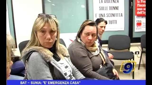 BAT | Sunia: E' emergenza casa