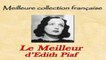 Edith Piaf - Le Meilleur d'Edith Piaf