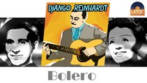 Django Reinhardt - Bolero (HD) Officiel Seniors Musik