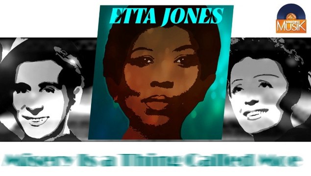 Etta Jones - Misery Is a Thing Called Moe (HD) Officiel Seniors Musik