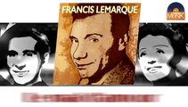 Francis Lemarque - Le mal d'amour (HD) Officiel Seniors Musik