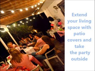 why I need patio covers