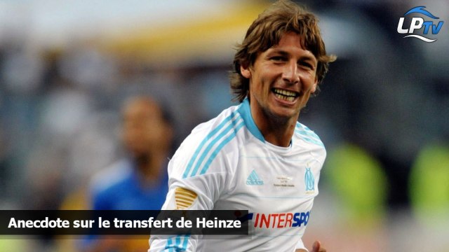 Anecdote sur le transfert de Heinze